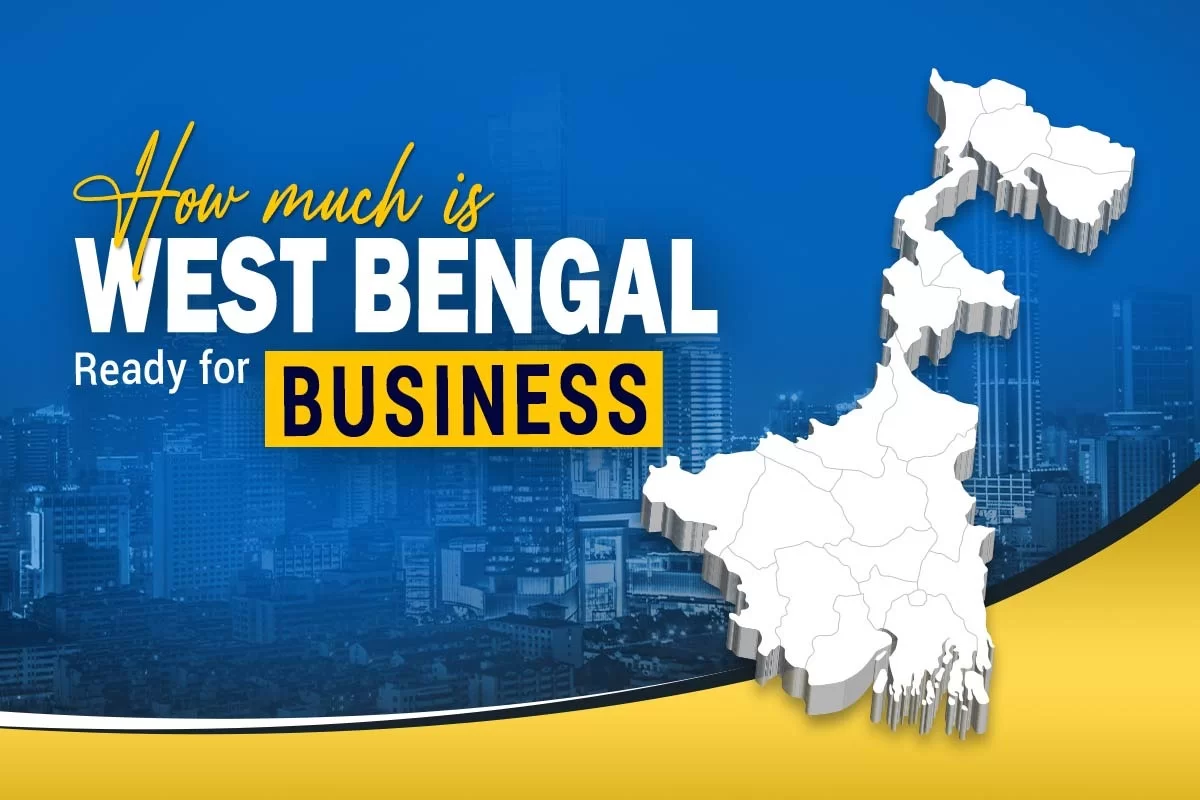 How much is West Bengal ready for business?