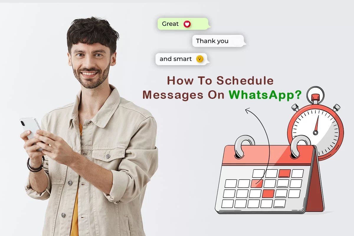 How to Schedule WhatsApp Messages?